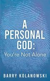 A personal God: You're Not Alone