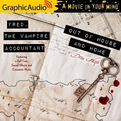 Out of House and Home [Dramatized Adaptation]: Fred, the Vampire Accountant 7 - Hayes, Drew