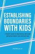 Establishing Boundaries with Kids - Bild 1