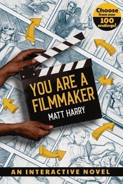 You Are a Filmmaker - Harry, Matt
