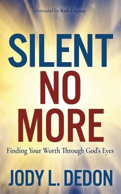 Silent No More - Jody L. Dedon