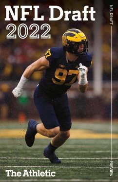 The Athletic 2022 NFL Draft Preview - The Athletic; Brugler, Dane