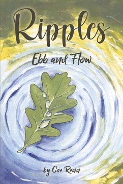 Ripples: Ebb and Flow - Renn, Coe