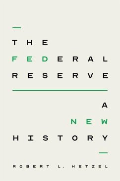 The Federal Reserve - Hetzel, Robert L.