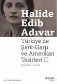 Türkiyede Sark-Garp ve Amerikan Tesirleri 2 Türkiyede Sark-Garp ve Amerikan Tesirleri 2