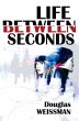 Life Between Seconds - Bild 1