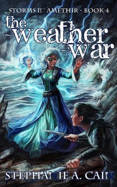 The Weather War - Cain, Stephanie A