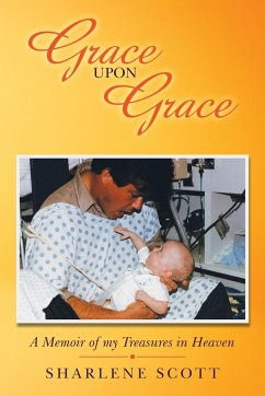 Grace Upon Grace - Scott, Sharlene