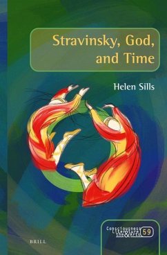 Stravinsky, God, and Time - Sills, Helen