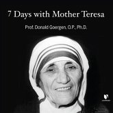 7 Days with Mother Teresa