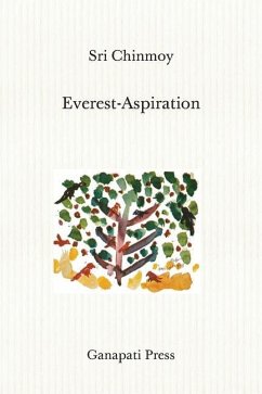 Everest-Aspiration (The heart-traveller series) - Chinmoy, Sri