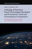 Anthology of Noonomy: Fourth Technological Revolution and Its Economic, Social and Humanitarian Consequences: Technology and Socio-Economic Progress: