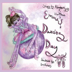 Emma's Dancing Day - Hoffman, Kimberly S