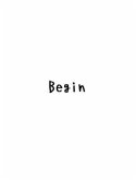 Begin