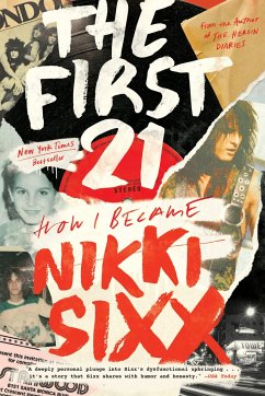 The First 21 - Sixx, Nikki