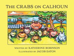 The Crabs on Calhoun - Robinson, Katherine