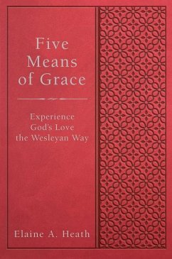 Five Means of Grace - Heath, Elaine A