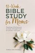 12-Week Bible Study for Moms - Bild 1