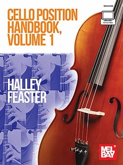 Cello Position Handbook, Volume 1 - Feaster, Halley