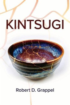 Kintsugi - Grappel, Robert D.