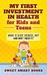 My First Investment in Health for Kids... - Bild 1