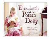 Elizabeth and the Potato Dolly