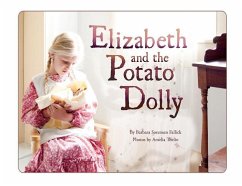 Elizabeth and the Potato Dolly - Fallick, Barbara Sorensen