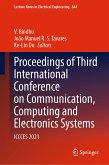 Proceedings of Third International Conference on Communication, Computing and Electronics Systems (eBook, PDF)