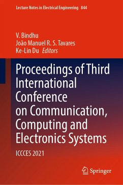 Proceedings of Third International Conference on Communication, Computing and Electronics Systems (eBook, PDF)