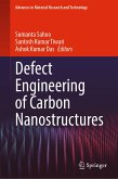 Defect Engineering of Carbon Nanostructures (eBook, PDF)