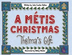 A Métis Christmas - Bellon, Julie Coulter