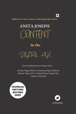 Content in the Digital Age - Joseph, Anita