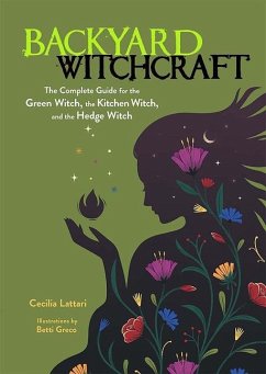 Backyard Witchcraft - Lattari, Cecilia