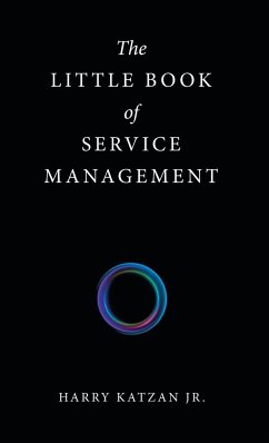 The Little Book of Service Management - Katzan Jr., Harry