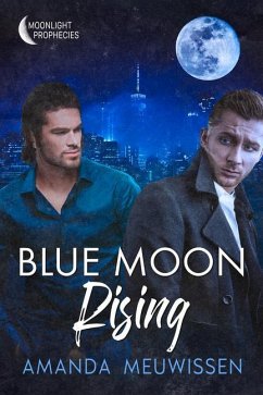 Blue Moon Rising - Meuwissen, Amanda
