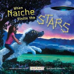 When Naiche Visits the Stars - Wurth, Erika