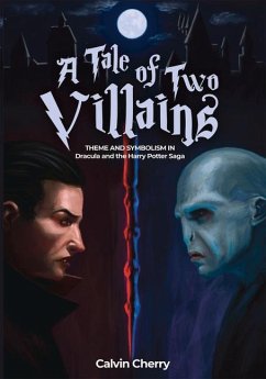 A Tale of Two Villains - Cherry, Calvin H