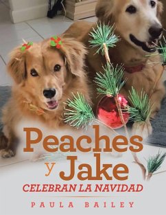 Peaches Y Jake Celebran La Navidad - Bailey, Paula