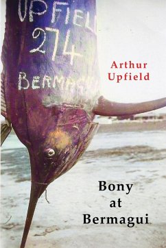 Bony At Bermagui - Upfield, Arthur W.