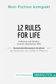 12 Rules For Life. Zusammenfassung & Analyse des Bestsellers von Jordan B. Peterson