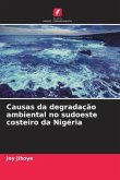 Causas da degradação ambiental no sudoeste costeiro da Nigéria