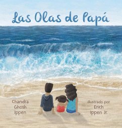 Las Olas de Papá - Ghosh Ippen, Chandra