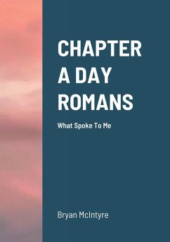 CHAPTER A DAY ROMANS - Mcintyre, Bryan