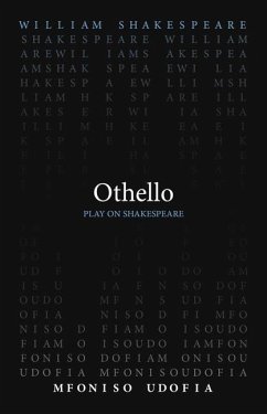 Othello - Shakespeare, William; Udofia, Mfoniso