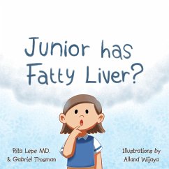 Junior Has Fatty Liver? - Lepe MD, Rita; Trosman, Gabriel