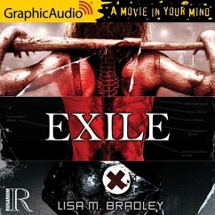 Exile [Dramatized Adaptation] - Bradley, Lisa M.