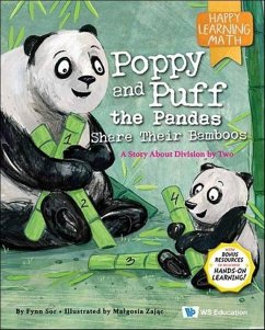 Poppy and Puff the Pandas Share Their Bamboos: A Story about Division by Two - Sor, Fynn
