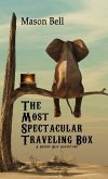 The Most Spectacular Traveling Box