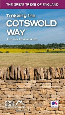 Trekking the Cotswold Way: Two-Way Trekking Guide with OS 1:25k Maps: 18 Different Itineraries - Mccluggage, Andrew