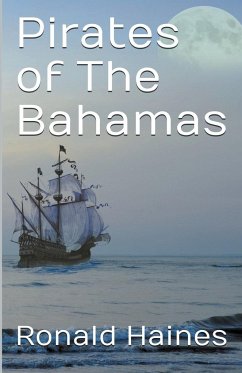 Pirates of The Bahamas - Haines, Ronald